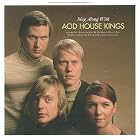 Sing Along With Acid House Kings by Acid House Kings