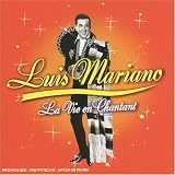 La Vie En Chantantpar Luis Mariano