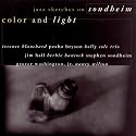 Color and Light: Jazz Sketches on Sondheim