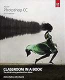 Adobe Photoshop CC Classroom in a Book (2014 release)