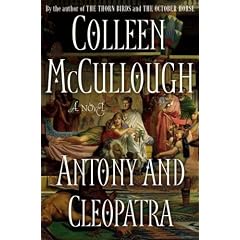 Antony and Cleopatra: A Novel