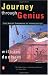Journey through Genius: The Great Theorems of Mathematics Journey through Genius: The Great Theorems of Mathematics