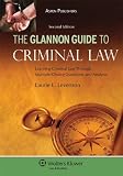 Glannon Guide to Criminal Law: Student Manual (Glannon Guides)