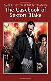 The Casebook of Sexton Blake
