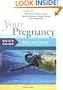 Your Pregnancy Quick Guide: Fitness And Exercise