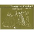 Pattern Of Fashion 2 1860-1940