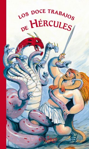 Los doce trabajos de Hercules/ Hercules' Twelve Jobs (Spanish Edition)