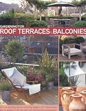 Gardening for Roof Terraces and Balconies