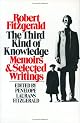 The Third Kind of Knowledge: Memoirs & Selected Writings