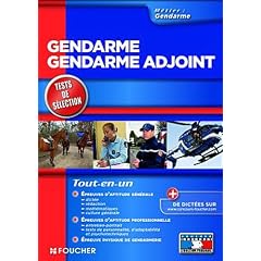 Gendarme - Gendarme Adjoint Tests de s�lection