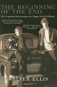 Image of The Beginning of the End: The Crippling Disadvantage of a Happy Irish Childhood