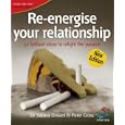 Re-energise Your Relationship: 52 Brilliant Ideas to Relight the Passion (52 Brilliant Ideas)
