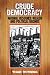 Crude Democracy: Natural Resource Wealth and Political Regimes (Cambridge Studies in Comparative Politics) cover image