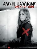 Avril Lavigne Under My Skin Avril Lavigne Under My Skin
