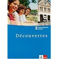D�couvertes: Decouvertes 2. Grammatisches Beiheft. Alle Bundesl�nder: Franz�sisch als 2. Fremdsprache oder fortgef�hrte 1. Fremdsprache. Gymnasium: TEIL 2