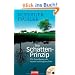 Das Schatten-Prinzip: Die Auss�hnung mit unserer verborgenen Seite - Mit �bungs-CD