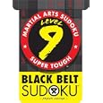 Martial Arts Sudoku Level 9: Black Belt Sudoku by Frank Longo