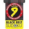 Martial Arts Sudoku Level 9: Black Belt Sudoku