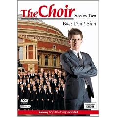 The Choir - Series Two Boy's Don t Sing [DVD]
