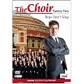 The Choir - Series Two Boy's Don t Sing [DVD]