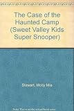 The case of the haunted camp