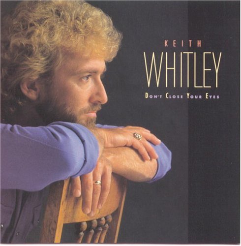 Keith Whitley - Don