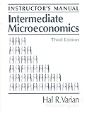 Intermediate microeconomics : instructor's manual and test item file
