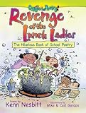 Revenge of the Lunch Ladies[REVENGE OF THE LUNCH LADIES][Paperback]