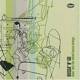 Revue Various Artists  / Bossa N' Go, Vol. 1: Diving in the Velvet Bossa Lounge