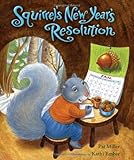 Squirrel's New Year's Resolution