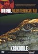 Killer Instinct - Krokodile