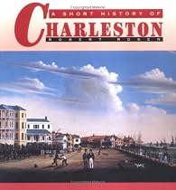A Short History of Charleston