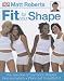Fit for Your Shape: You are One of Four Body Shapes - Find Out Which - Work Out to Perfect it