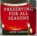 Preserving for All Seasons