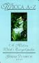 Wicca A To Z: A Modern Witch's Encyclopedia (Library of the Mystic Arts)