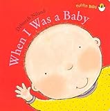When I was a baby