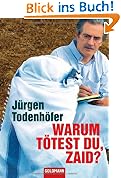 #8: Warum tötest du, Zaid?