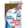 Warum t�test du, Zaid?