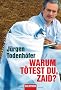 Warum t�test du, Zaid?