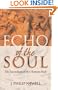 Echo of the Soul: The Sacredness of the Human Body