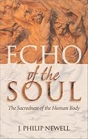 Echo of the Soul: The Sacredness of the Human Body
