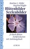 Produkt-Bild: Bl&uuml;tenbilder - Seelenbilder. 39 Bach-Bl&uuml;ten-Farbfotokarten mit Anleitungsbuch.
