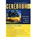 Cerebrum 2008: Emerging Ideas in Brain Science