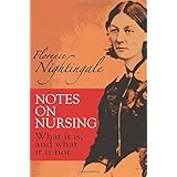 notes on nursing what it is and what it is not dover books on biology