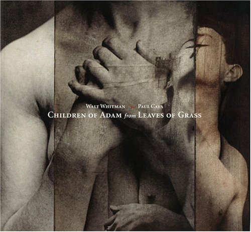 Walt Whitman / Paul Cava: Children of Adam from Leaves of Grass (German Edition) (English and German Edition)