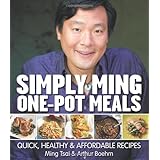 Simply Ming One-Pot Meals: Quick, Healthy & Affordable Recipes
