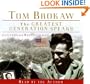 The Greatest Generation Speaks (Tom Brokaw)