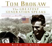 The Greatest Generation Speaks