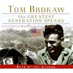 The Greatest Generation Speaks (Tom Brokaw) book cover