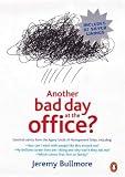 Another Bad Day at the Office?